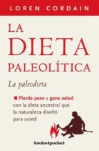 Portada del Libro La Dieta Paleolitica