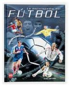 Portada del Libro La Enciclopedia Del Futbol