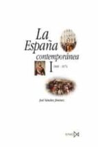 Portada del Libro La España Contemporanea I