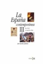 Portada del Libro La España Contemporanea Iii