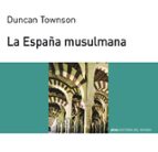 Portada del Libro La España Musulmana