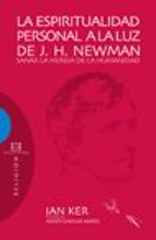 Portada del Libro La Espiritualidad Personal A La Luz De J. H. Newman
