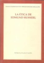 Portada del Libro La Etica De Edmund Husserl