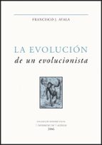 Portada del Libro La Evolucion De Un Evolucionista