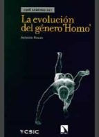 Portada del Libro La Evolucion Del Genero Homo ¿que Sabemos De?