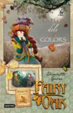 La Flox Dels Colors Fairy Oak 3