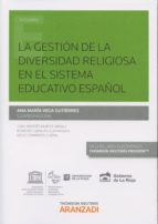 Portada del Libro La Gestión De La Diversidad Religiosa En El Sistema Educativo Esp Añol