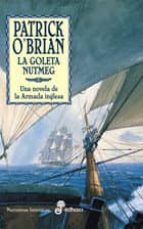 Portada del Libro La Goleta Nutmeg, Una Novela De La Armada Inglesa