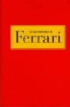 Portada del Libro La Gran Historia De Ferrari