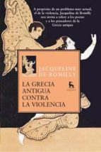 Portada del Libro La Grecia Antigua Contra La Violencia
