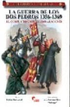 Portada del Libro La Guerra De Los Dos Pedros: El Conflicto Castellano-aragones
