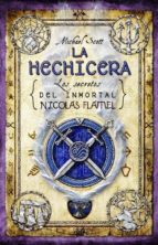 Portada del Libro La Hechicera: Los Secretos Del Inmortal Nicolas Flamel