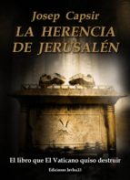 Portada del Libro La Herencia De Jerusalen