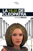 La Hija De Cleopatra