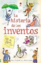 Portada del Libro La Historia De Los Inventos