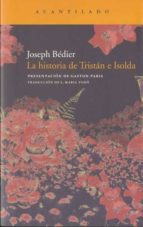 Portada del Libro La Historia De Tristan E Isolda