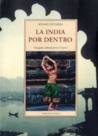 Portada del Libro La India Por Dentro: Uma Guia Cultural Para El Viajero