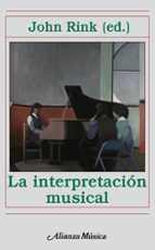 La Interpretacion Musical