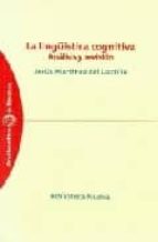 Portada del Libro La Lingüistica Cognitiva: Analisis Y Revision