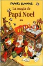 Portada del Libro La Magia De Papa Noel