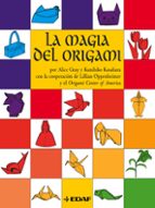 Portada del Libro La Magia Del Origami