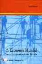 Portada del Libro La Nueva Economia Mundial: Estructura Y Desarrollo Sostenible: Ej Ercicios