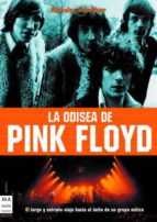 Portada del Libro La Odisea De Pink Floyd