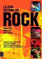 Portada del Libro La Otra Historia Del Rock