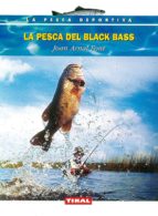 Portada del Libro La Pesca Del Black Bass