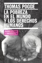 Portada del Libro La Pobreza En El Mundo Y Los Derechos Humanos