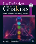 La Practica De Los Chakras