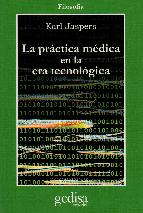 Portada del Libro La Practica Medica En La Era Tecnologica