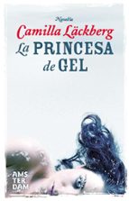 La Princesa Del Gel