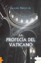 Portada del Libro La Profecia Del Vaticano