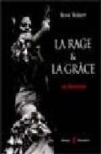 Portada del Libro La Rage Et La Grace: Les Flamencos