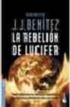 Portada del Libro La Rebelion De Lucifer