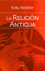 Portada del Libro La Religion Antigua