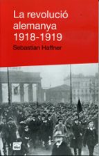 Portada del Libro La Revolucio Alemanya 1918-1919