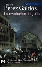 Portada del Libro La Revolucion De Julio: Episodios Nacionales, 24/cuarta Serie