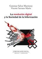 Portada del Libro La Revolucion Digital Y La Sociedad De La Informacion