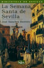 La Semana Santa En Sevilla