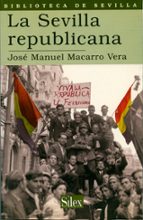 La Sevilla Republicana