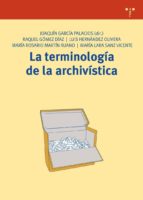 La Terminologia De La Archivistica
