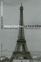 Portada del Libro La Torre Eiffel: Textos Sobre La Imagen