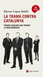 Portada del Libro La Trama Contra Catalunya