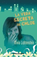 Portada del Libro La Vida Secreta De Chloe