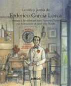 Portada del Libro La Vida Y Poesia De Federico Garcia Lorca Contada A Los Niños
