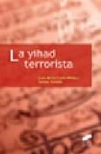 Portada del Libro La Yihad Terrorista