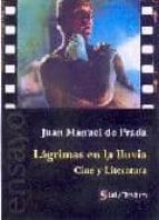 Lagrimas En La Lluvia: Cine Y Literatura