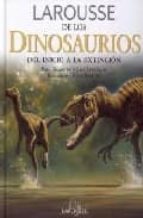 Portada del Libro Larousse De Los Dinosaurios